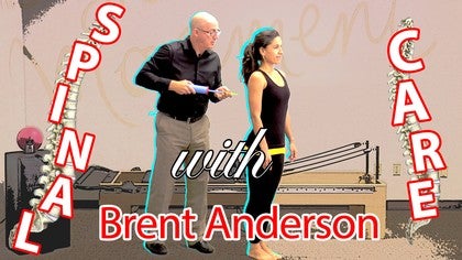Pilates Anytime TV Episode 18: Spinal Care with Brent Anderson