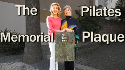 Pilates Anytime TV Episode 21: The Pilates Memorial Plaque<br>A Celebration (Blog)