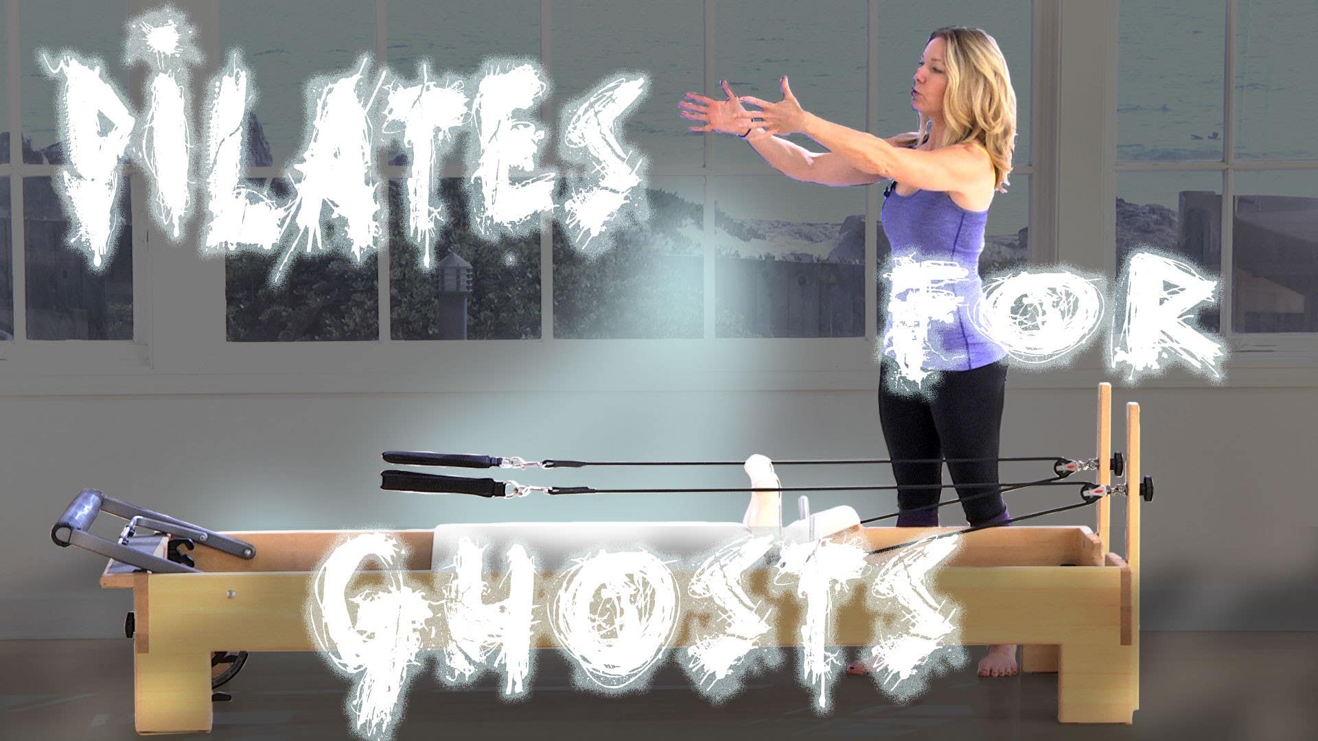 Pilates for Ghosts