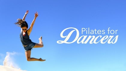 Pilates for Dancers