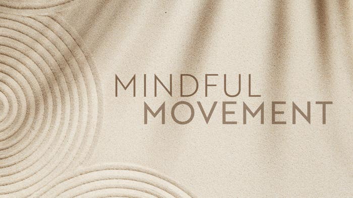Mindful Movement