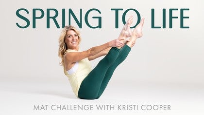 Spring to Life Challenge<br>Playlist 1: with Kristi Cooper